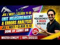ERRORS ANALYSIS FOR JEE AND NEET UNIT AND MEASUREMENT