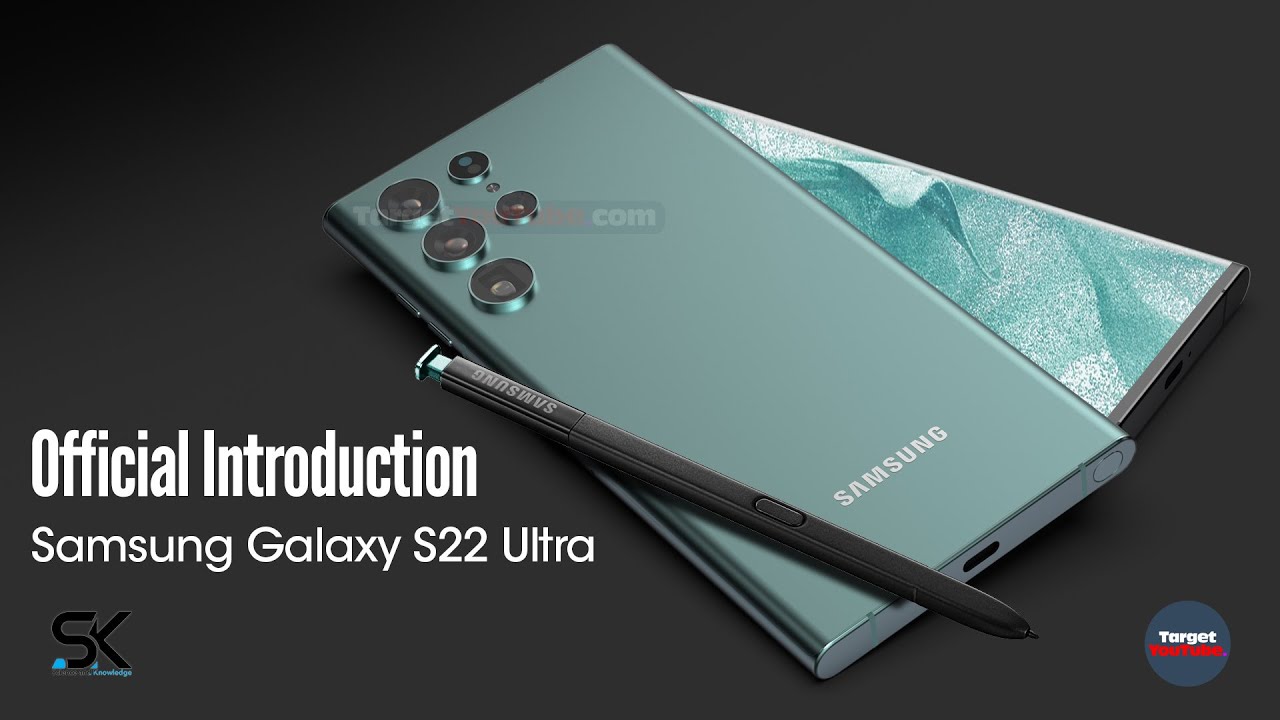 Galaxy S22 Ultra: Unveiling