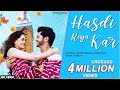 Hasdi Reya Kar (Official Video) Gurnazar Ft. Abhishek Nigam & Vaishnavi Rao | New Song 2021