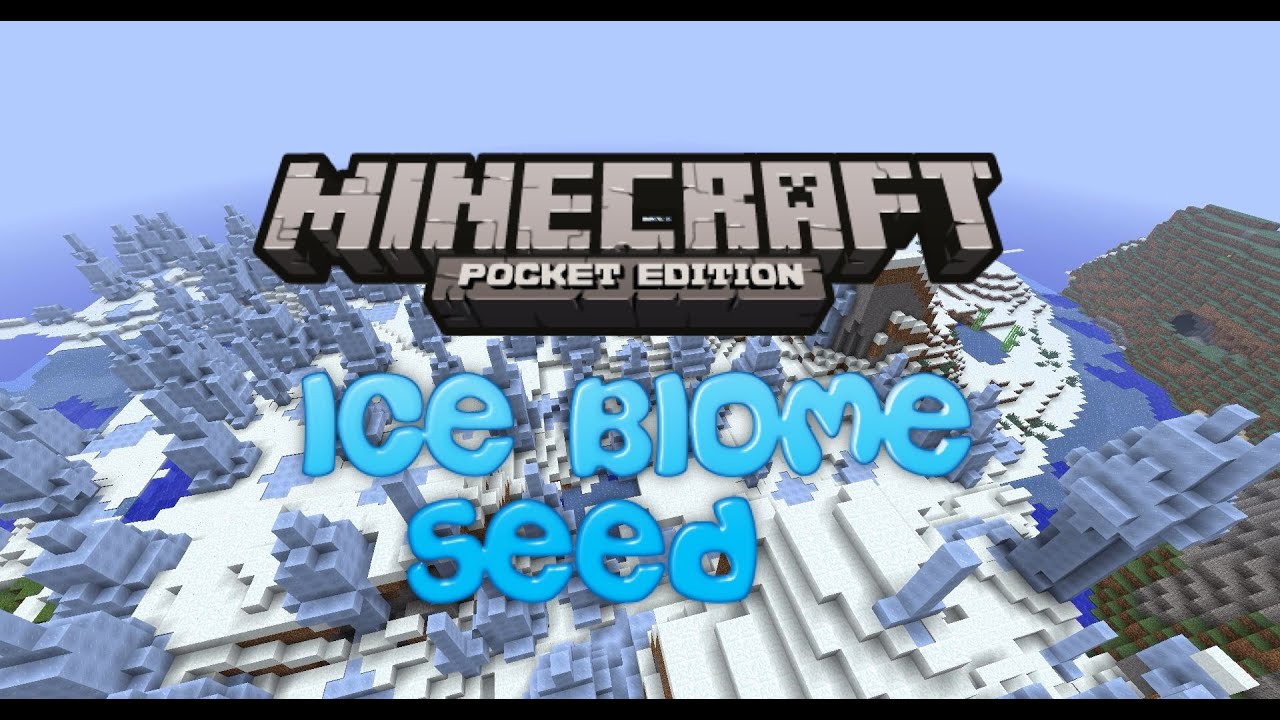 0.9.5 Minecraft PE ice spike biome seed - YouTube