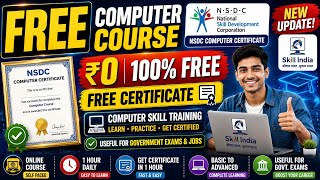 Free NSDC Computer Certificate 2026 | Govt NSDC Computer Course | Skill India | Free Certificate | 