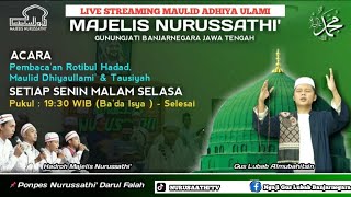 LIVE STREAMING JALSAH ITSNAIN MAJELIS NURUSSATHI BANJARNEGARA 25/09/23