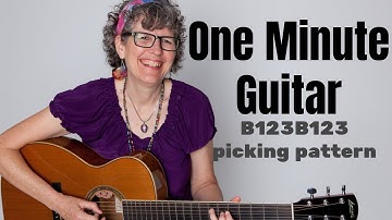 B123B123 picking pattern #OneMinuteGuitar