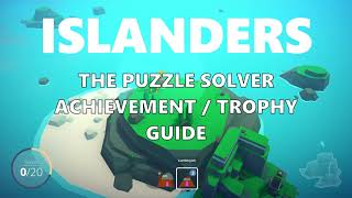 PUZZLE SOLVER Trophy / Achievement Guide / Walkthrough | Islanders | No Commentary
