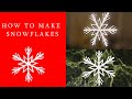 how to make snowflakes