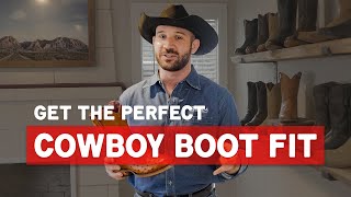 Get the Perfect Cowboy Boot Fit