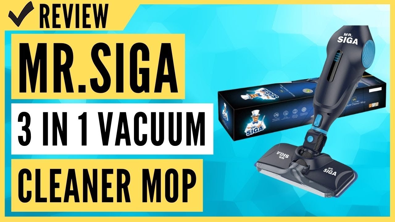 MR.SIGA 3 in 1 Cordless Lightweight Vacuum Cleaner Mop Review 