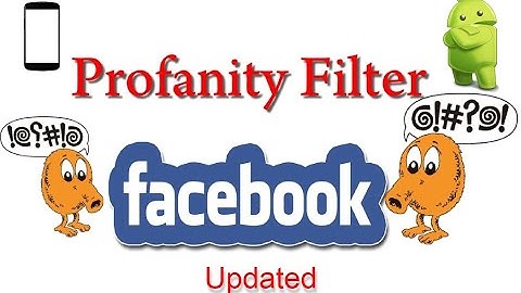 How To Turn On Facebook Profanity Filter On App