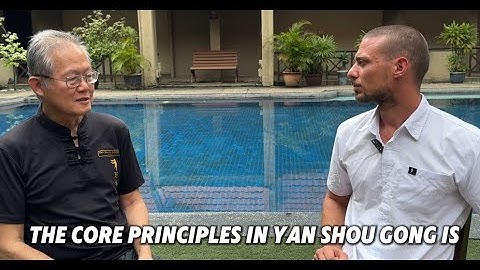 Master Yap Boh Heong - The Core Principles of Yan Shou Gong via the Neigong’s Roadmap