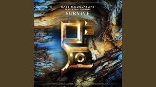 Survive (feat. Bram Boender) - Bass Modulators