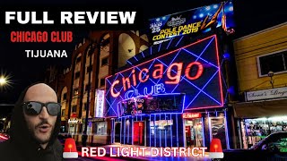 Chicago Club Zona Norte Tijuana (FULL REVIEW) 2024