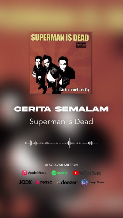 Superman Is Dead - Cerita Semalam #shorts