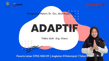 VIDEO ADAPTIF - CORE VALUE BERAKHLAK - LATSAR CPNS 2023 BPSDM PROVSU