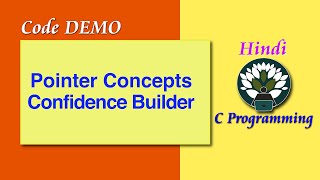 Full 8D HINDI Pointer Concepts Confidence Builder Code DEMO Update