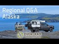 Virtual Overland Expo Summer- Regional Q&A: Alaska