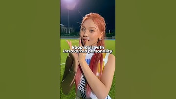 kpop idols with introverted personality