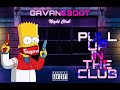 Gavane3Dot - Pull Up In The Club (OFFICIAL AUDIO)