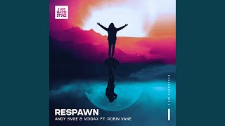 Respawn (feat. Robin Vane)