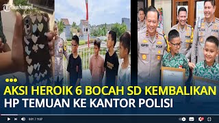Kisah Heroik 6 Bocah SD di Cipayung, Temukan HP Jatuh dan Kembalikan lewat Polisi, Dapat Apresiasi