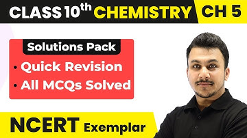Class 10 Chemistry NCERT Exemplar | Periodic Classification of Elements-Quick Revision/MCQs Solved