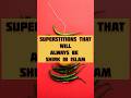 Superstitions that will always be shirk in islam   islam islamicshorts ytshorts shirk viral