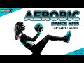 Aerobic dance hits 2017 128132 bpm  32 count superfitness