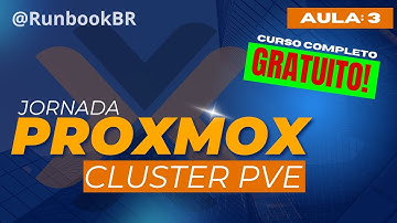 Criação do Cluster Proxmox VE, Aula 3