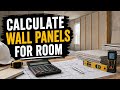How to Calculate Wall Panels Quantity For a Room?