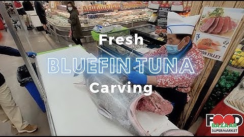 Carving A Whole Bluefin Tuna at FOOD BAZAAR