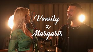 Vemily X Margaris- Ό,τι είχα ονειρευτεί/Δεν τελειώνει έτσι η αγάπη/Είναι στιγμές