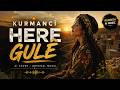 Kurmanci Here Gulê | Kurdish Music 2026 Mp3 Song