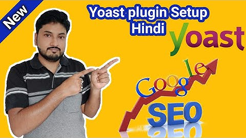 🔥🔥Yoast SEO Setup Hindi in WordPress 2020(Official Video)