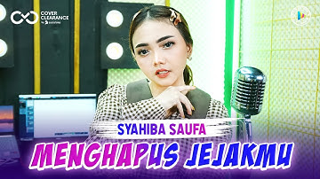 Noah - Menghapus Jejakmu || SYAHIBA SAUFA - DANGDUT VERSION (Official Music Video)