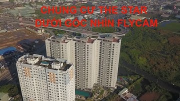 Chung cư The Star Quốc Lộ 1A Quận Bình Tân TP.HCM dưới góc nhìn flycam-the drone-cuộc sống quanh ta