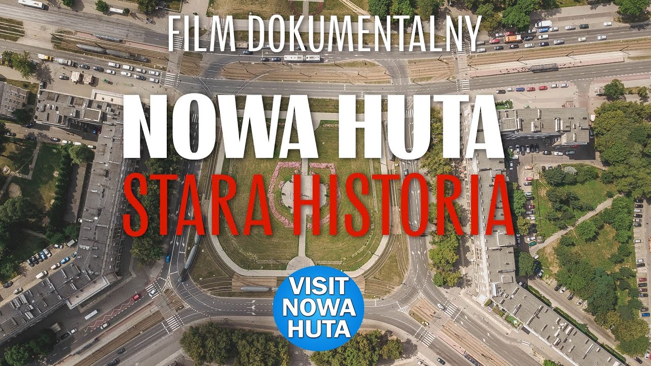 Nowa Huta - stara historia (Tom Rollauer) film dokumentalny