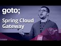 Spring Cloud Gateway: Resilience and Security • Thomas Vitale • GOTO 2021