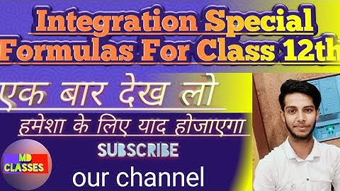 Integration Special Formulas For Class 12th। समाकलन  सूत्र।