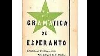 A GRAMÁTICA DO ESPERANTO PODE ATÉ SER SIMPLES, MAS É A MAIS RICA DA HUMANIDADE
