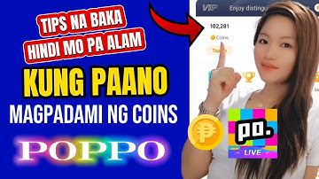TIPS KUNG PAANO PADAMIHIN ANG COINS KAY POPPO