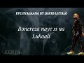 Episode 2; Ffe byagaana by David Lutalo ( lyrics )