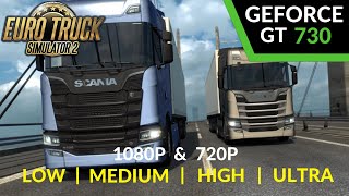 GT 730 Euro Truck Simulator 2 Benchmark [All settings Tested] screenshot 3