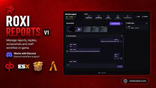 RoxiReports - FiveM Reports Script With Discord Integration, Staff Panel & Evidence