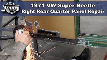JBugs - 1971 VW Super Beetle - Right Rear Quarter Panel Repair