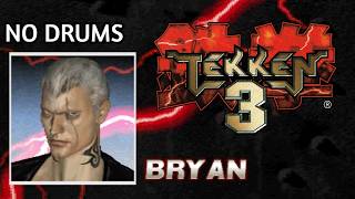 Tekken 3 (Console) - Bryan (No Drums) @SteinVidarGAMING