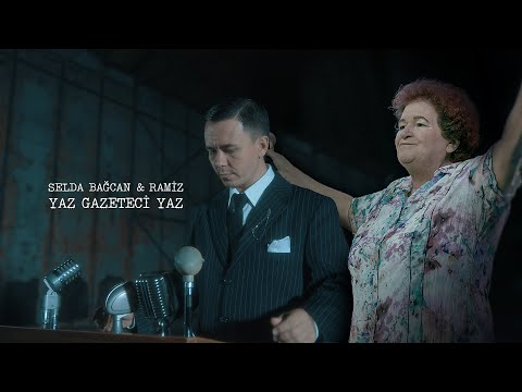 Selda Bağcan & Ramiz - Yaz Gazeteci Yaz (Official Music Video)