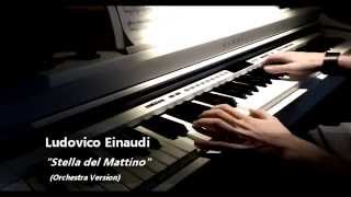 Ludovico Einaudi - Stella Del Mattino - Piano &amp; Strings Cover (Orchestra Version)