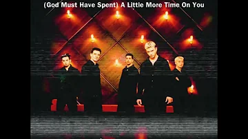 [God Must Have Spent] A Little More Time On You (Extended Mix) - N’Sync