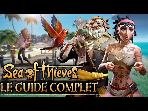 Tout savoir sur Sea of Thieves en 2022