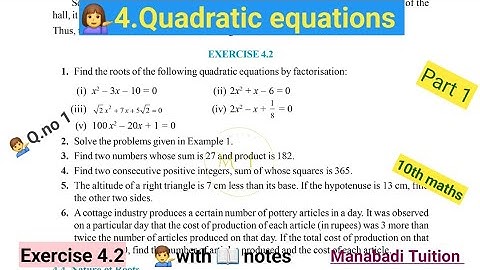 10th class| math| chapter 4| 🙋‍♀️Quadratic equations| 💁‍♂️Exercise 4.2| Q no 1| part 1|CBSE|NCERT|