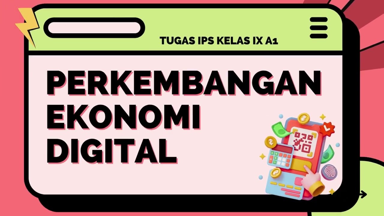Tugas IPS | Perkembangan Ekonomi Digital 